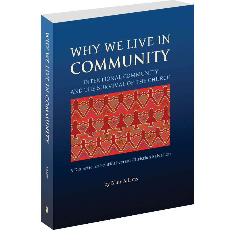 Why We Live in Community - Homestead Heritage